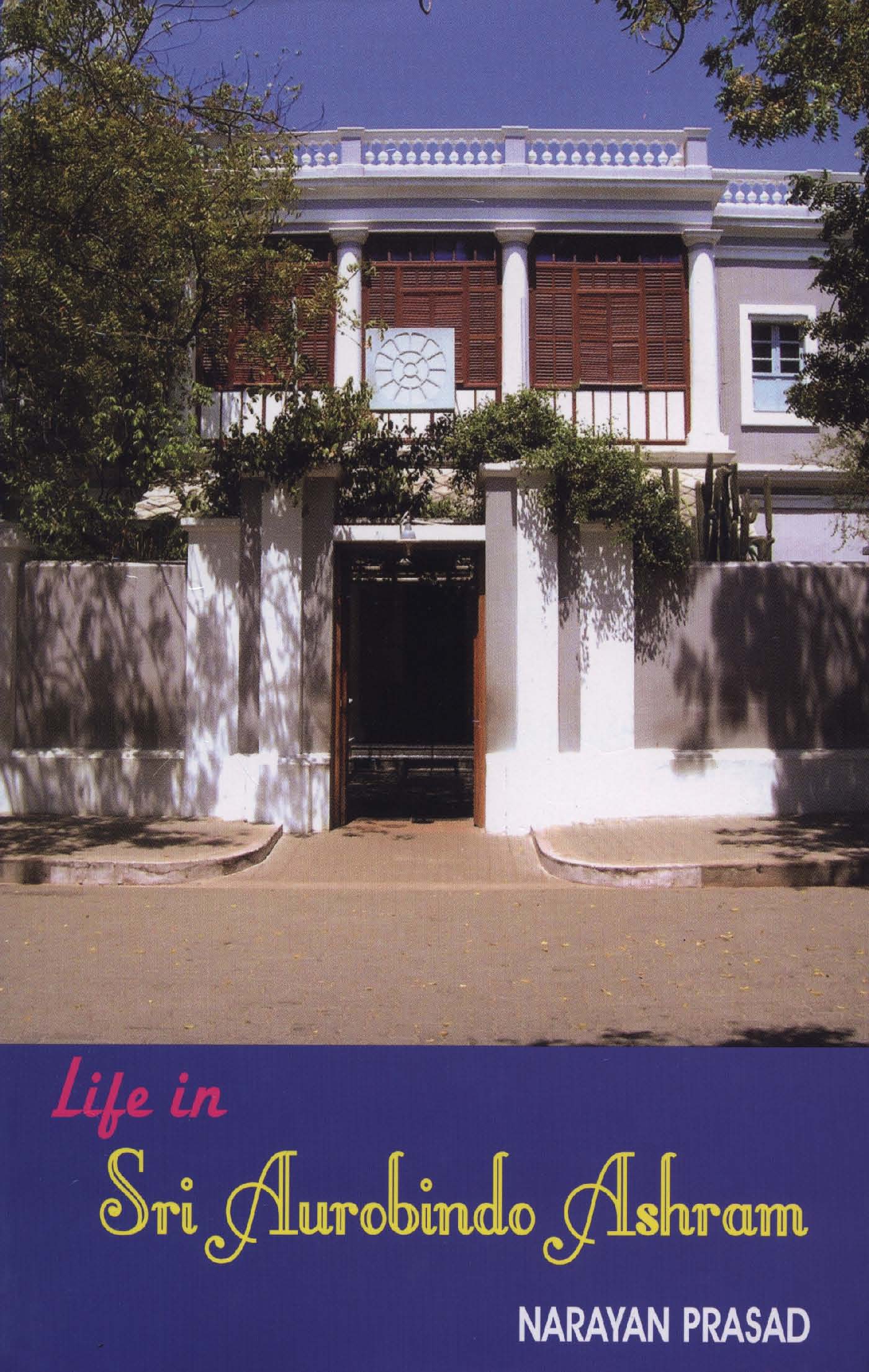 Life-In-Sri-Aurobindo-Ashram-1965-2010_Page_001
